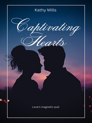 cover image of Captivating Hearts
